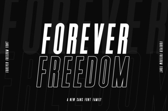 Forever Freedom: A Bold Modern Sans Serif Font for Editorial Design