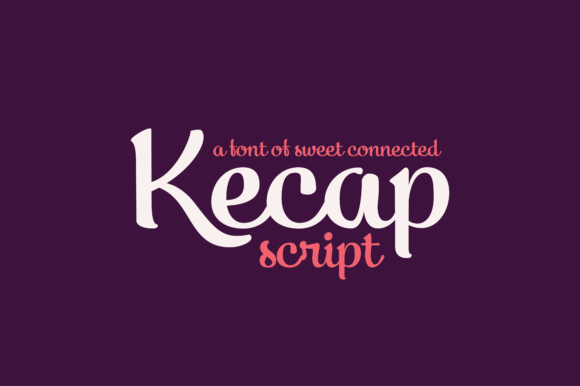Kecap Script: A Fresh Script Handwritten Font for Makers
