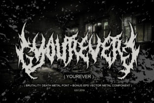 Yourever: A Brutal Death Metal Font for Bold Brand Identity